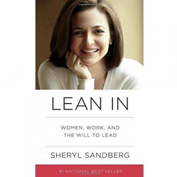 Lean in: Women, Work, and the Will to Lead