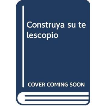 Construya su telescopio