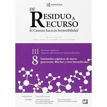 Enmiendas orgánicas de nueva generación: biochar y otras biomoléculas III.8