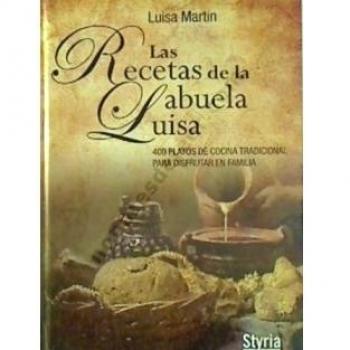 Recetas De La Abuela Luisa,Las - Luisa Martin