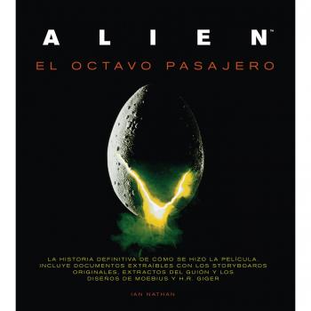 Alien: El octavo pasajero - Ian Nathan