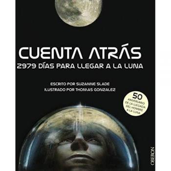 Cuenta atrás. 2979 días para llegar a la Luna