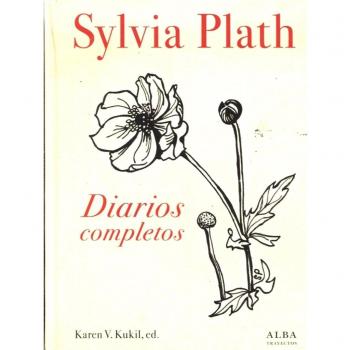 Diarios completos - Sylvia Plath