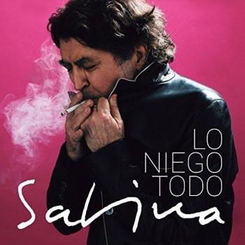 Lo Niego Todo - Joaquin Sabina