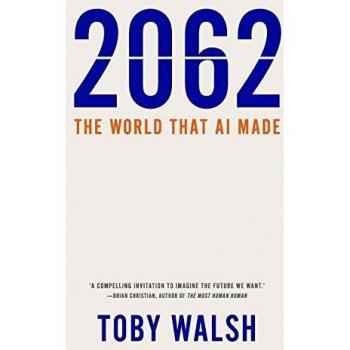 2062: El Mundo que Creó la IA