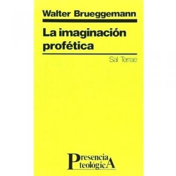 Imaginacion Profetica, La: 28