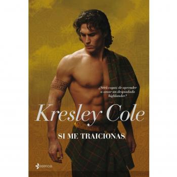 Si me traicionas - Cole Kresley