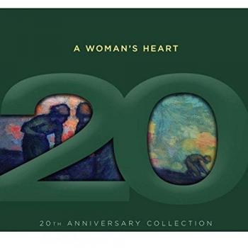 A Woman'S Heart - 20 th Anniversary Collection WHT2CD20