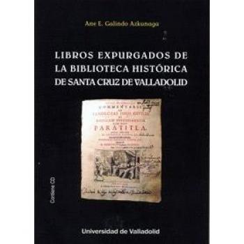 Libros expurgados de la biblioteca histórica de Santa Cruz de Valladolid