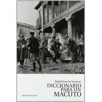 Dicc. Para Un Macuto - Rafael Garcia Serrano