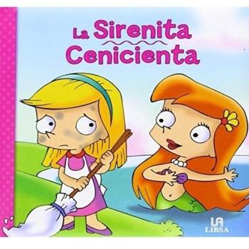 La Sirenita. Cenicienta