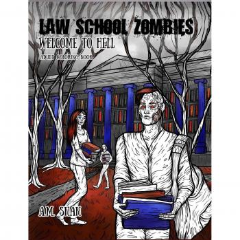 Libro para Colorear para Adultos: Bienvenidos al Infierno de los Zombies de la Escuela de Derecho (Tapa Dura)