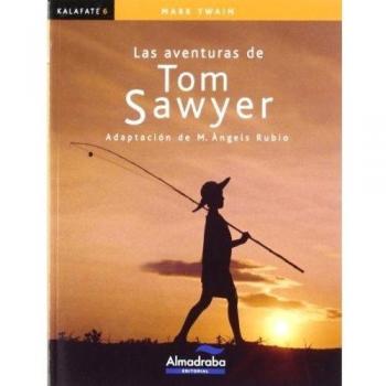 Aventuras de Tom Sawyer, Las - Twain Mark
