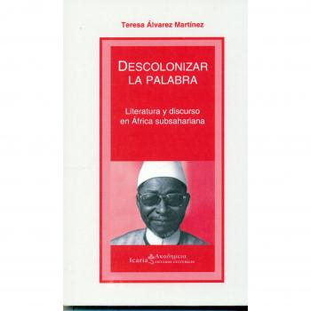 DESCOLONIZAR LA PALABRA