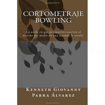 Cortometraje Bowling