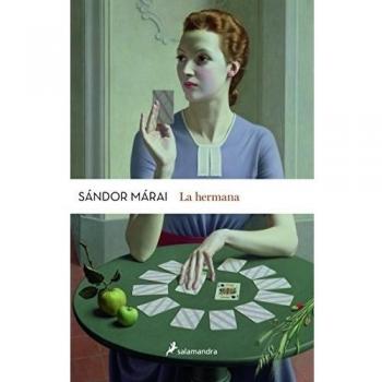 HERMANA, LA - Sándor Márai