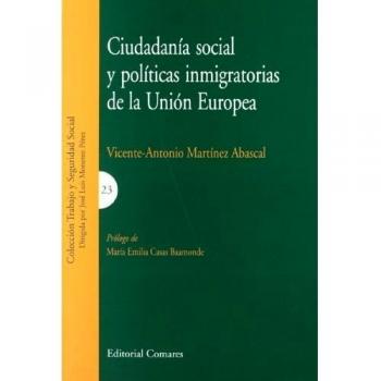 CIUDADANIA SOCIAL Y POLITICAS INMIGRATORIAS UNION EUROPEA