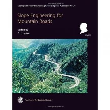 Slope Engineering for Mountain Roads: Engineering Special Publication 24