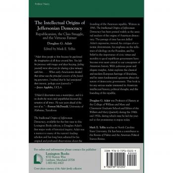 Jeffersonian Democracy: Republicanism, Class Struggle, and the Virtuous Farmer - Essential Academic Edition