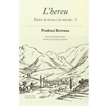 L'hereu: Entre la terra i els núvols - I - Prudenci Bertrana Compte
