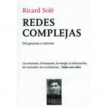 Redes complejas: Del genoma a Internet