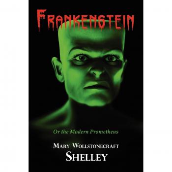 Mary Shelley's Frankenstein: 1831 Edition Cover Illustrated Hardcover