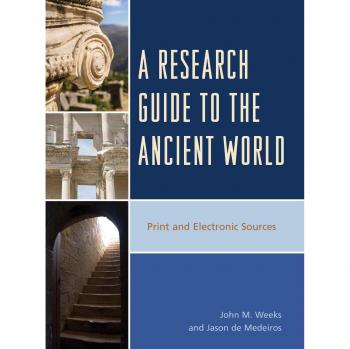 Ancient World Research Guide: Print and Digital Resources