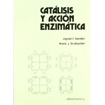 Catálisis y acción enzimática