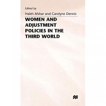 Women and Adjustment Policies in the Third World