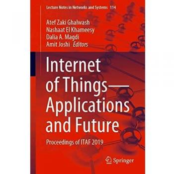 Internet of Things—Applications and Future: Proceedings of ITAF 2019: 114