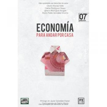 economía para andar por casa: Aprende Economía Con «economía Para Andar Por Casa»