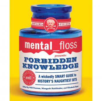 Mental Floss: Forbidden Knowledge - A Curated Collection of Fascinating Facts and Trivia