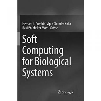 Soft Computing for Biological Systems