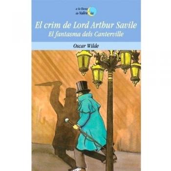 El crim de Lord Arthur Savile / El fantasma dels Canterville: 1