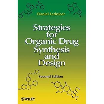 Strategies for Organic Drug Synthesis and Design