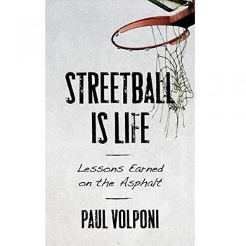 Streetball Is Life: Lessons Earned on the Asphalt