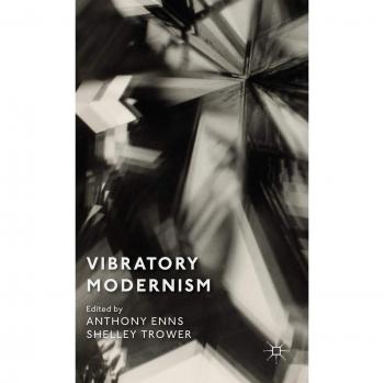 Vibratory Modernism