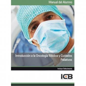 Introducción a la Oncología Médica y Cuidados Paliativos