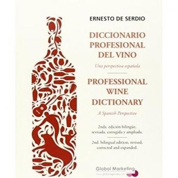 Diccionario Profesional Del Vino: Una perspectiva española