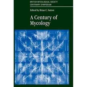 Un Siglo de Micología - Edición en Rústica de Cambridge