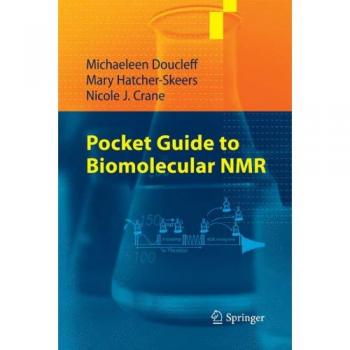 Pocket Guide to Biomolecular NMR