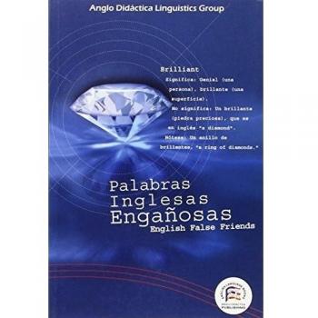 English false friends: palabras inglesas engañosas y sus ejercicios