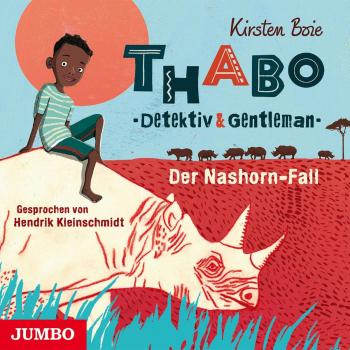 Thabo.Detektiv und Gentleman.der Nashorn-Fall
