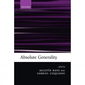 Absolute Generality: Comprehensive Philosophical Analysis and Insight