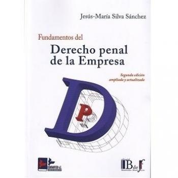 Fundamentos Del Derecho Penal En La Empresa