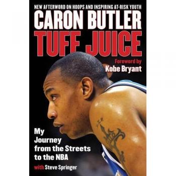 Tuff Juice: My Journey from the Streets to the Nba
