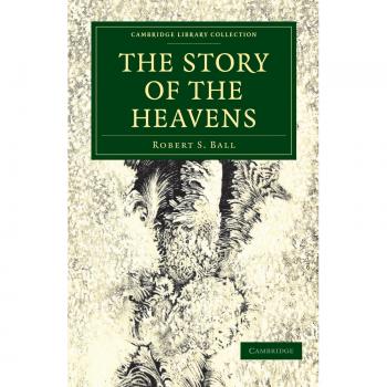 La Historia de los Cielos (Colección Biblioteca de Cambridge - Astronomía y Ciencias Físicas, Edición en Rústica)