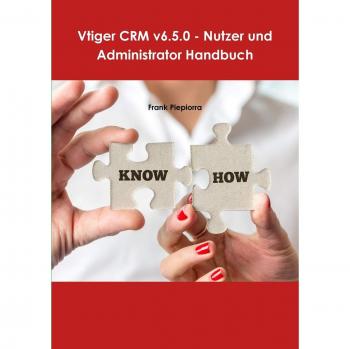 Manual del Usuario y Administrador de Vtiger CRM v6.5.0