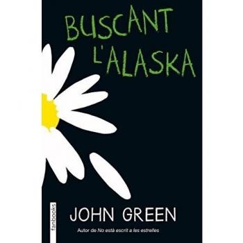 Buscant L'Alaska - John Green