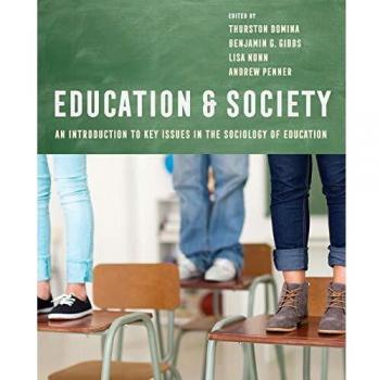 Education and Society: An Introduction to Key Issues in the Sociology of Education